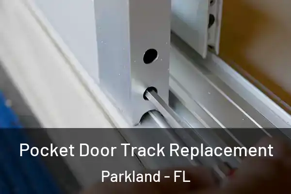  Pocket Door Track Replacement Parkland - FL